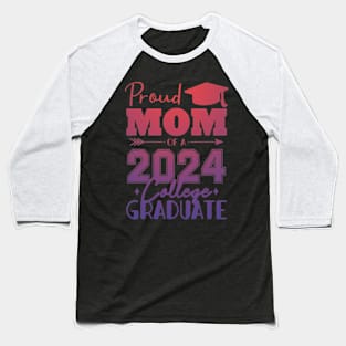 proud mom of a 2024 college graduate Baseball T-Shirt